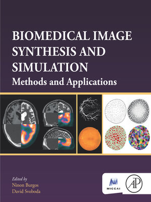 cover image of Biomedical Image Synthesis and Simulation